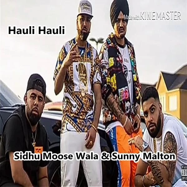 Download Hauli Hauli by Sidhu Moose Wala top 100 mp3 song