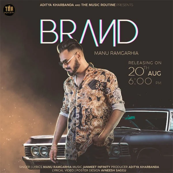 Download Brand by Manu Ramgarhia top 100 mp3 song