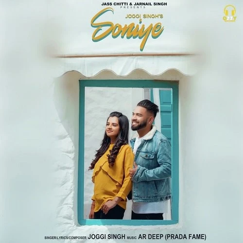 Download Soniye by Joggi Singh top 100 mp3 song