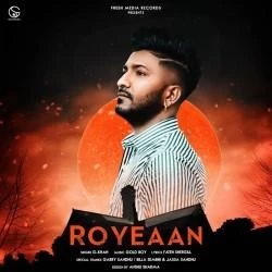 Download Roye Aan by G Khan top 100 mp3 song