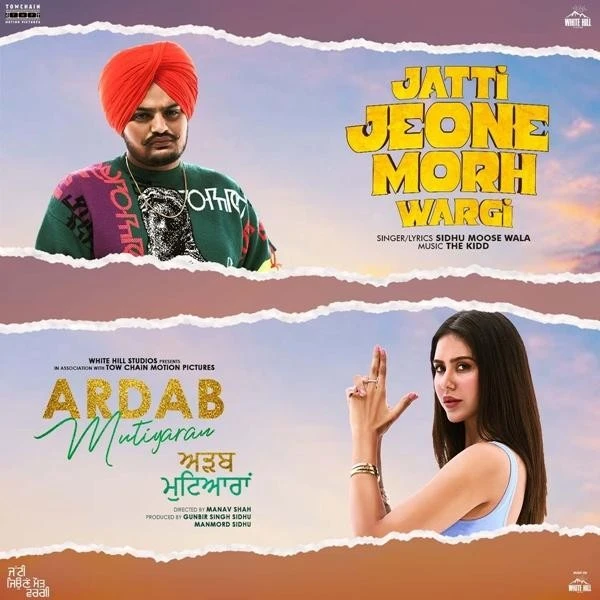 Download Jatti Jeone Morh Wargi (Ardab Mutiyaran) Lyrics by Sidhu Moose Wala mp3 song