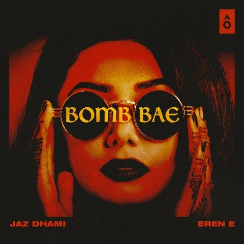 Download Bomb Bae by Jaz Dhami top 100 mp3 song
