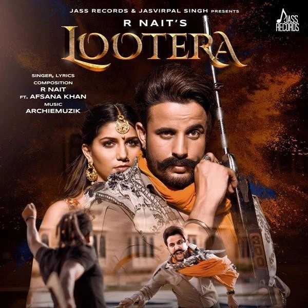 Download Lootera Lyrics by R Nait,Afsana Khan mp3 song