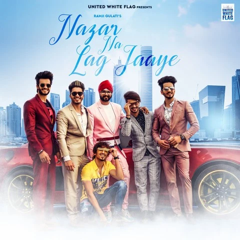 Download Nazar Na Lag Jaye Lyrics by Ramji Gulati mp3 song