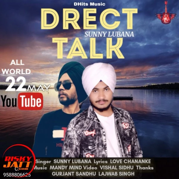 Download Drect Talk Lyrics by Sunny Lubana mp3 song