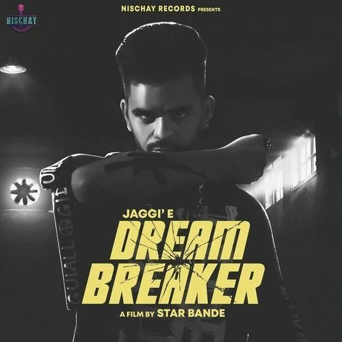Download Dream Breaker,Raja Game Changerz by Jaggie top mp3 song