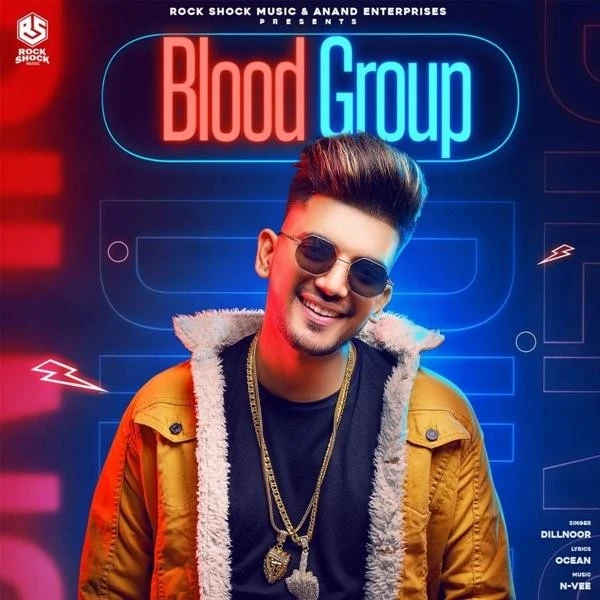 Download Blood Group by Dilnoor top 100 mp3 song