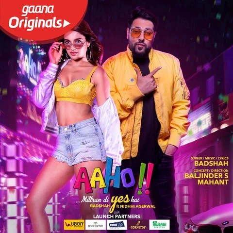 Download Aaho Mittran Di Yes Hai by Badshah top 100 mp3 song