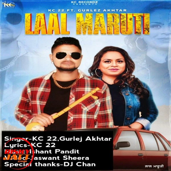Download Laal Maruti by KC 22 and Gurlez Akhtar mp3 song