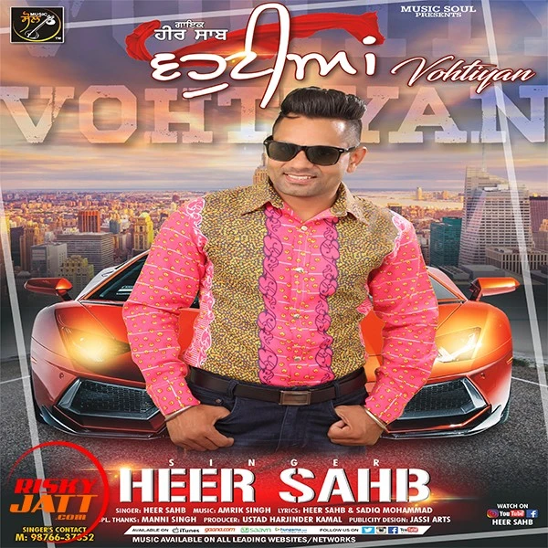 Download Vohtiyan  ( dj song) Lyrics by Heer Sahb mp3 song