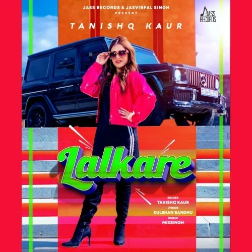 Download Lalkare Lyrics by Tanishq Kaur mp3 song