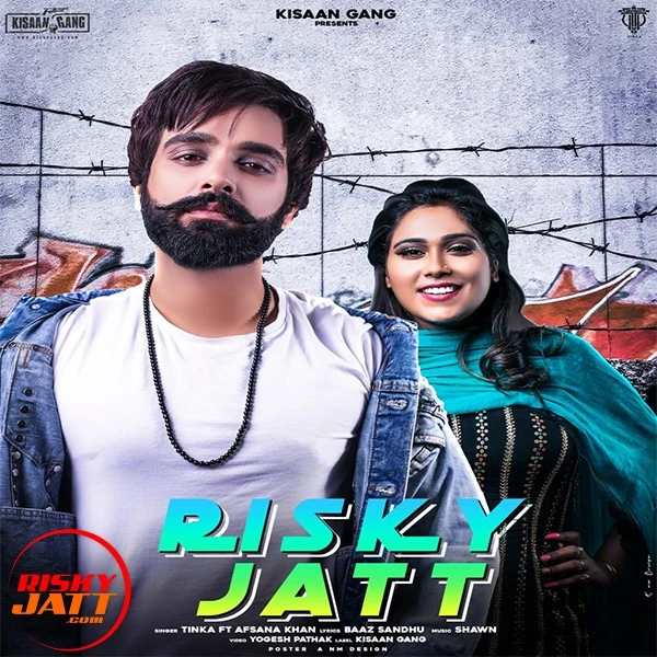 Download Risky Jatt by Tinka and Afsana Khan mp3 song