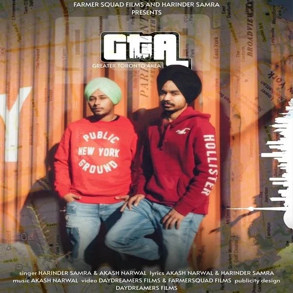 Download GTA (Greater Toronto Area) by Harinder Samra and Akash Narwal top 100 mp3 song