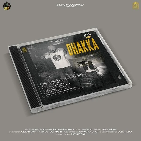 Download Dhakka Lyrics by Sidhu Moose Wala,Afsana Khan mp3 song