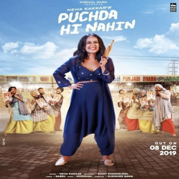 Download Puchda Hi Nahin Lyrics by Neha Kakkar mp3 song