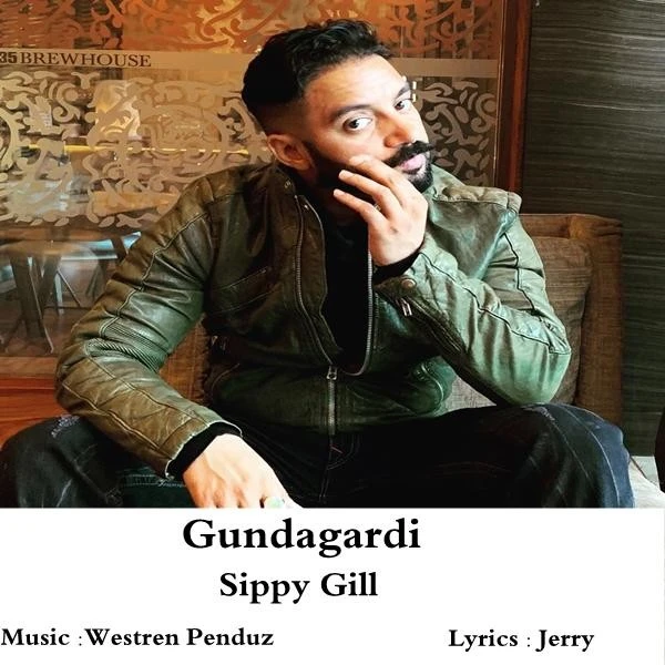 Download Gundagardi Lyrics by Sippy Gill mp3 song