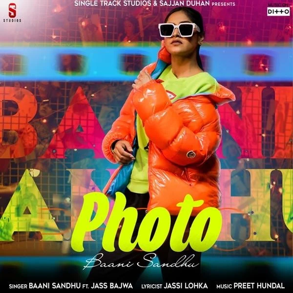 Download Photo Lyrics by Baani Sandhu mp3 song