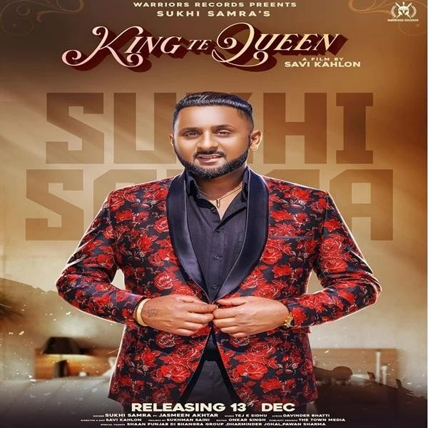 Download King Tah Queen by Sukhi Samra top 100 mp3 song