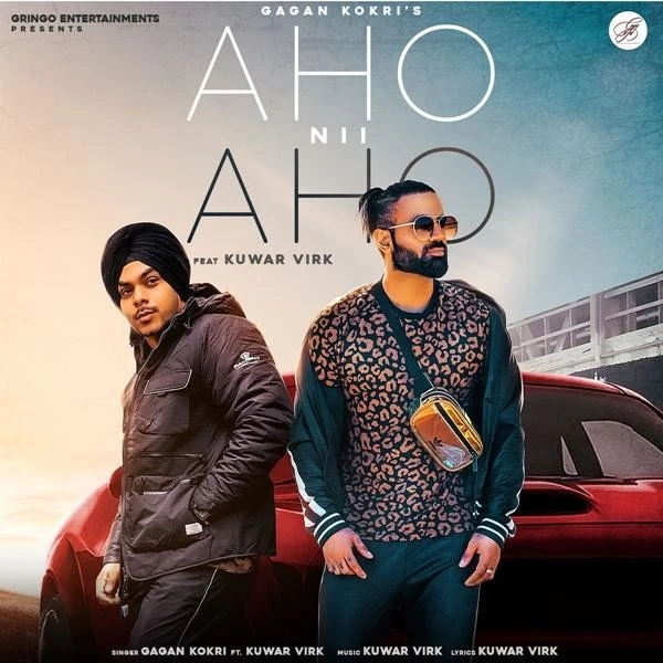 Download Aho Nii Aho by Gagan Kokri top mp3 song