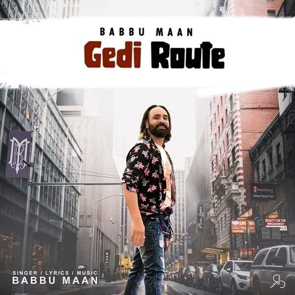 Download Gedi Route Lyrics by Babbu Maan mp3 song