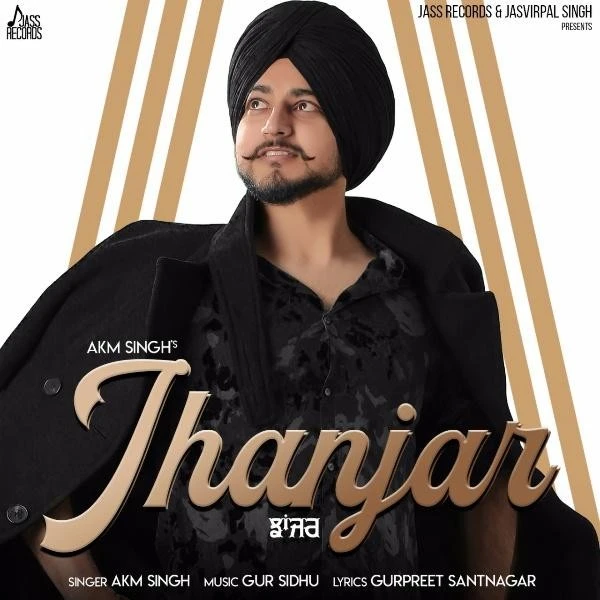 Download Jhanjar by Akm Singh top mp3 song