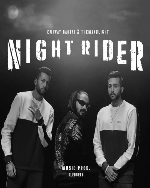 Download Night Rider Lyrics by Emiway Bantai,Themxxnlight mp3 song