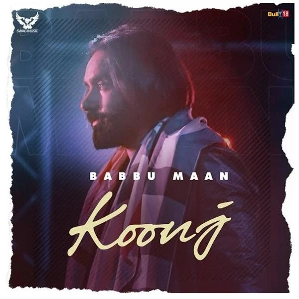 Download Koonj Lyrics by Babbu Maan mp3 song