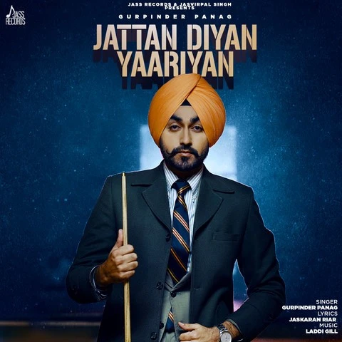 Download Jattan Diyan Yaariyan by Gurpinder Panag top mp3 song