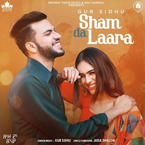 Download Sham Da Laara by Gur Sidhu top 50 mp3 song