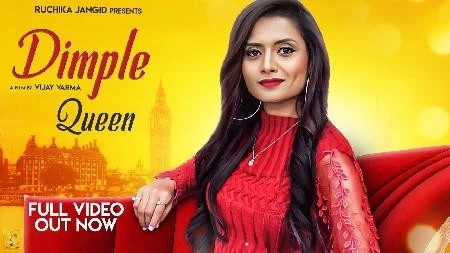 Download Dimple Queen by Ruchika Jangid top 100 mp3 song