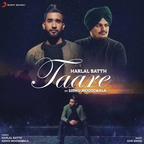 Download Taare Lyrics by Harlal Batth,Sidhu Moose Wala mp3 song