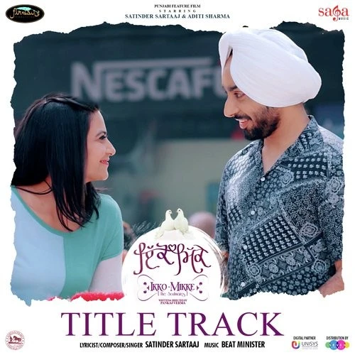 Download Ikko Mikke Lyrics by Satinder Sartaaj mp3 song