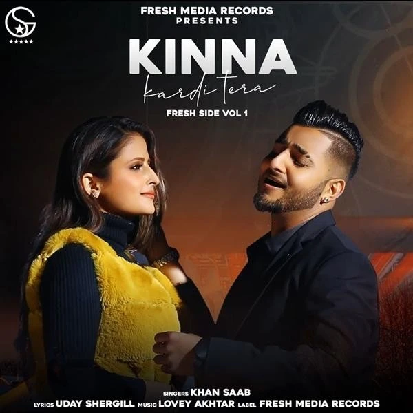 Download Kinna Kardi Tera by Khan Saab top 100 mp3 song