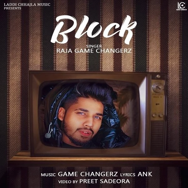 Download Block by Raja Game Changerz top 100 mp3 song
