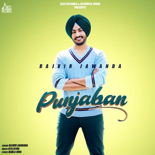 Download Punjaban by Rajvir Jawanda top 100 mp3 song