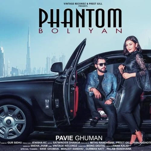Download Phantom Boliyan by Pavie Ghuman top mp3 song