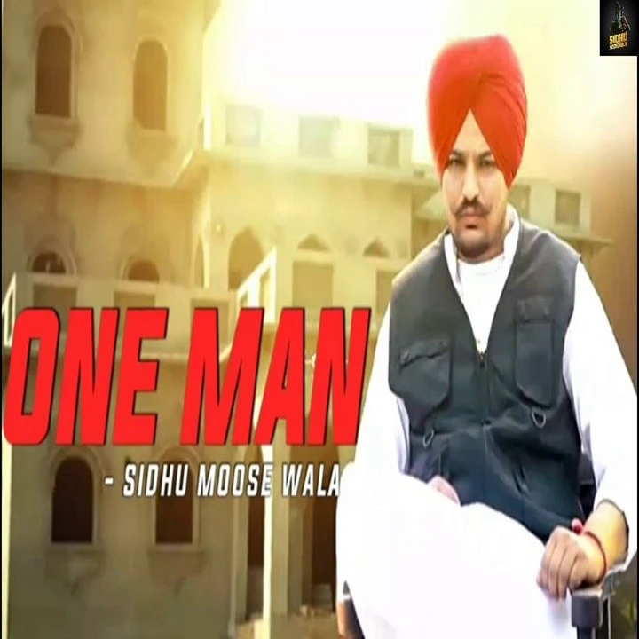 Download One Man by Sidhu Moose Wala top 100 mp3 song
