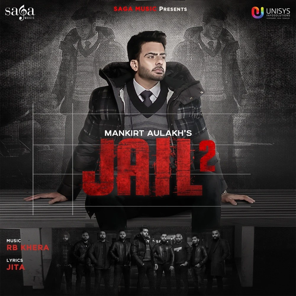 Download Jail 2 Lyrics by Mankirat Aulakh mp3 song