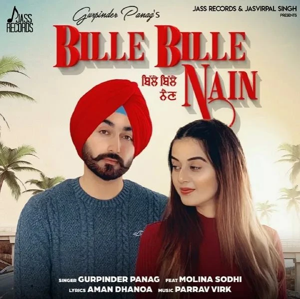 Download Bille Bille Nain by Gurpinder Panag top mp3 song