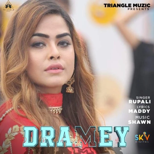 Download Dramey by Rupali mp3 song