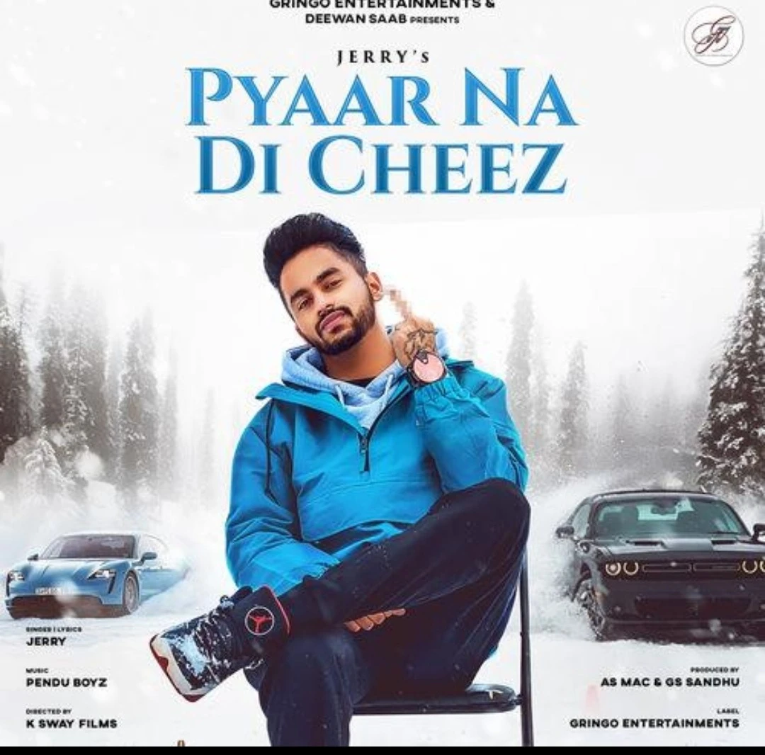Download Pyaar Na Di Cheez by Jerry top mp3 song