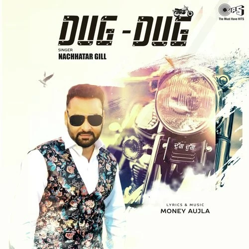 Download Dug Dug by Nachhatar Gill top 100 mp3 song