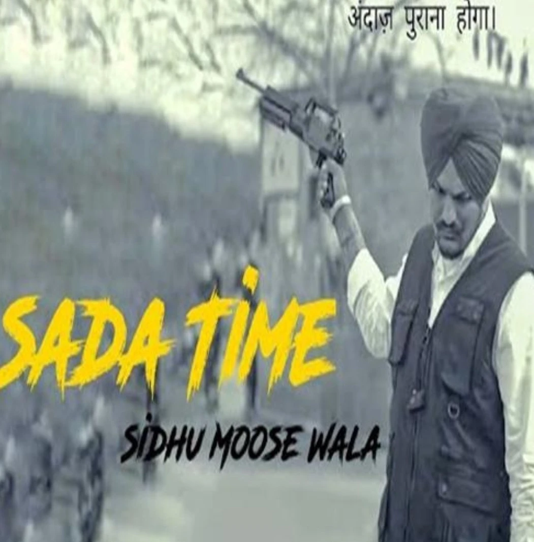 Download Saada Time by Sidhu Moose Wala top 100 mp3 song