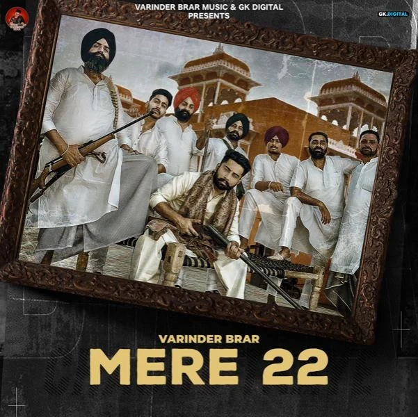 Download Mere 22 Lyrics by Varinder Brar mp3 song