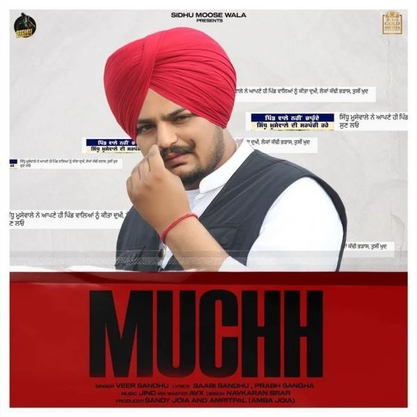 Download Muchh by Veer Sandhu and Sidhu Moose Wala top 100 mp3 song