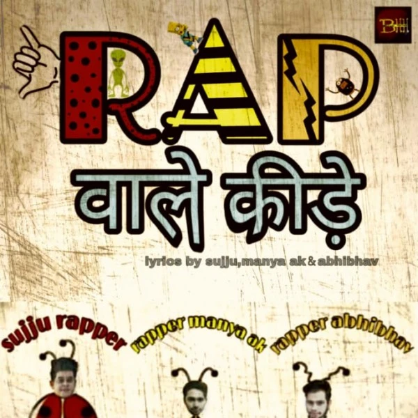 Download Rap Wale Kide Lyrics by Sujju Rapper,Ak Manyaa,Rapper Abhibhav mp3 song