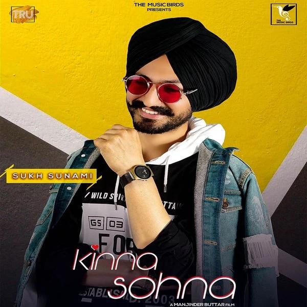 Download Kinna Sohna by Sukh Sunami top 100 mp3 song