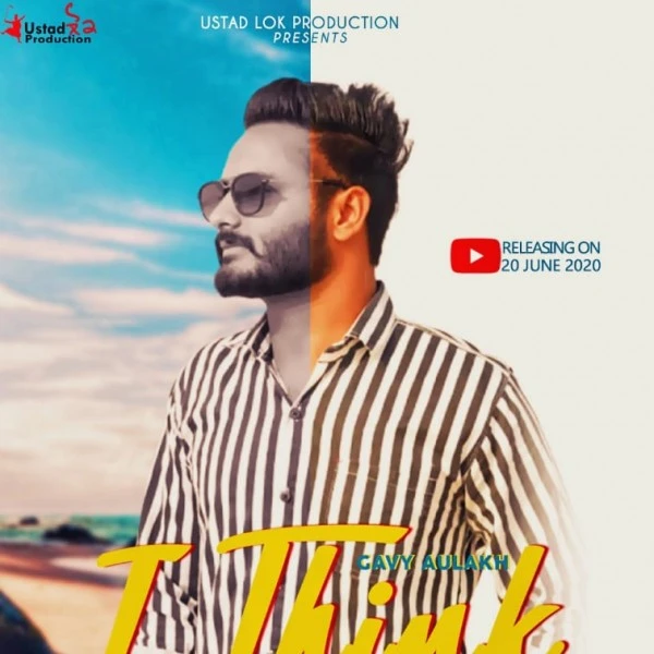 Download I Think Lyrics by Gavy Aulakh mp3 song