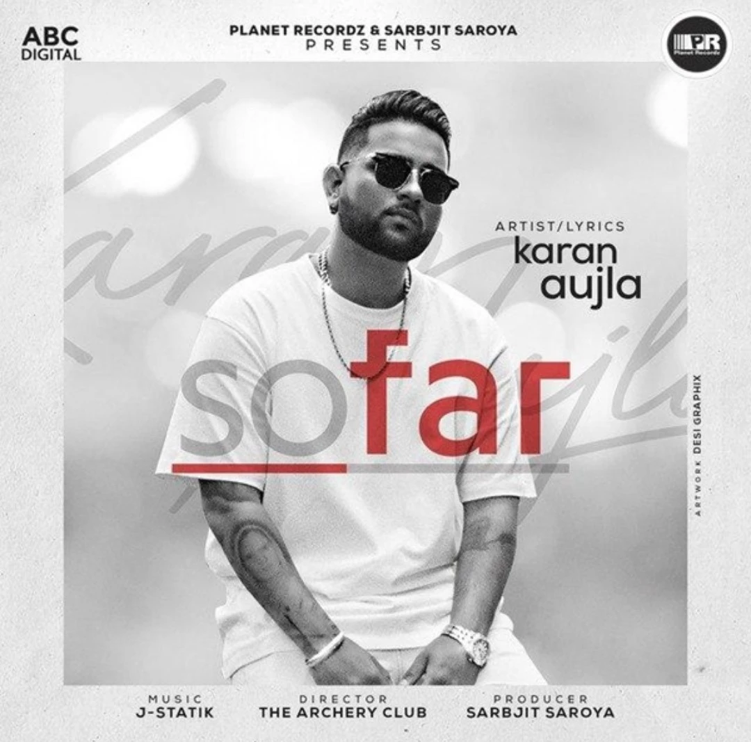 Download So Far Lyrics by Karan Aujla mp3 song