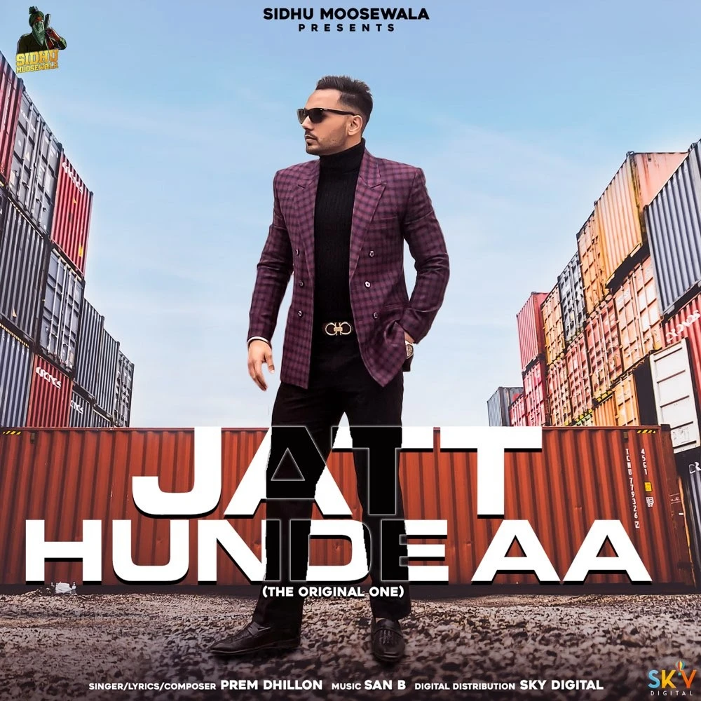 Download Jatt Hunde Aa Lyrics by Prem Dhillon mp3 song